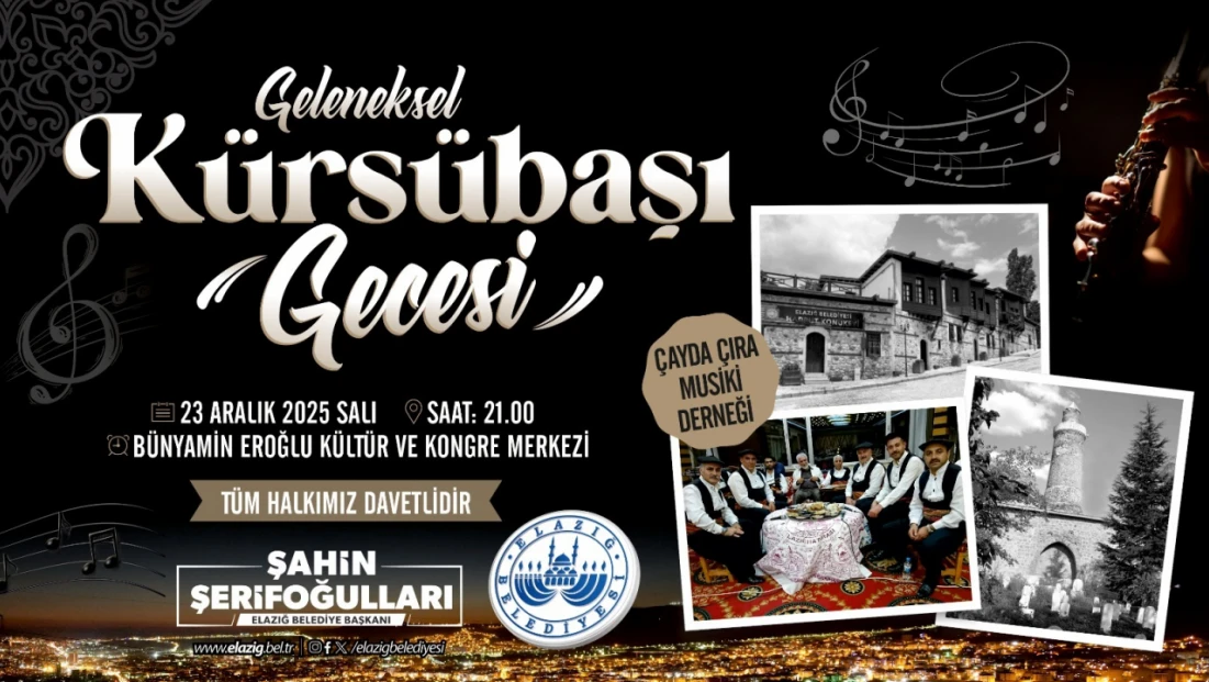 Elazığ’da Kürsübaşı Geceleri Başlıyor: Her Ayın 23’ünde Musiki Ziyafeti