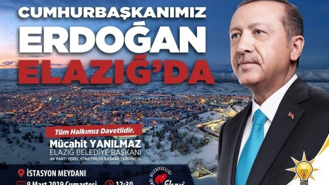 Elazığ Cumhurbaşkanıyla Buluşuyor