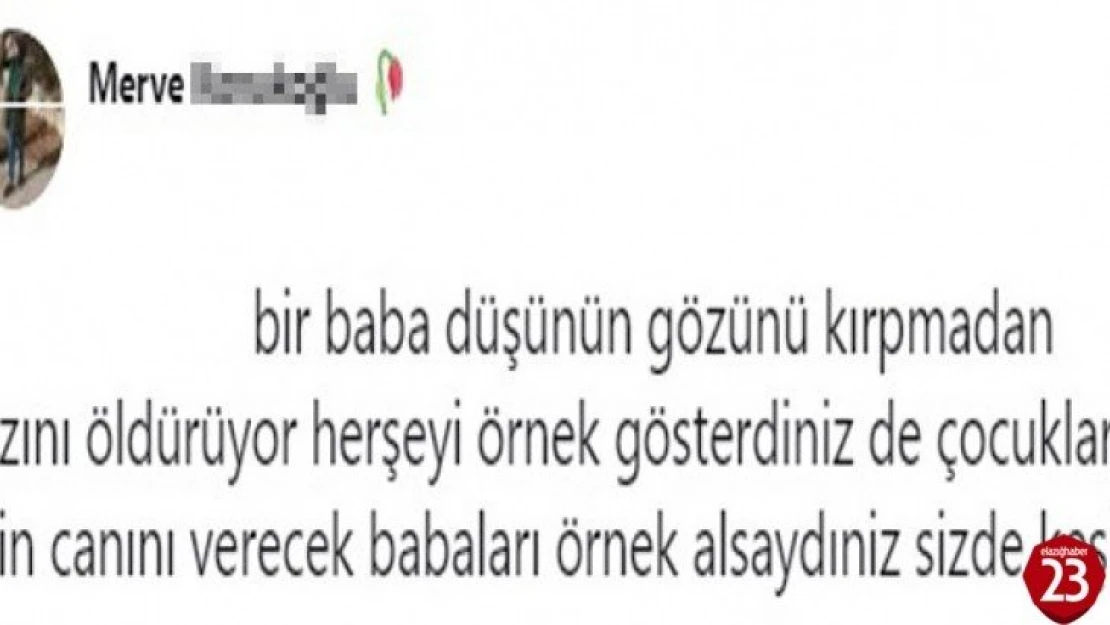 Babası öldürmeden bu notu paylaşmış: 'Bir baba düşünün gözünü kırpmadan kızını öldürüyor'