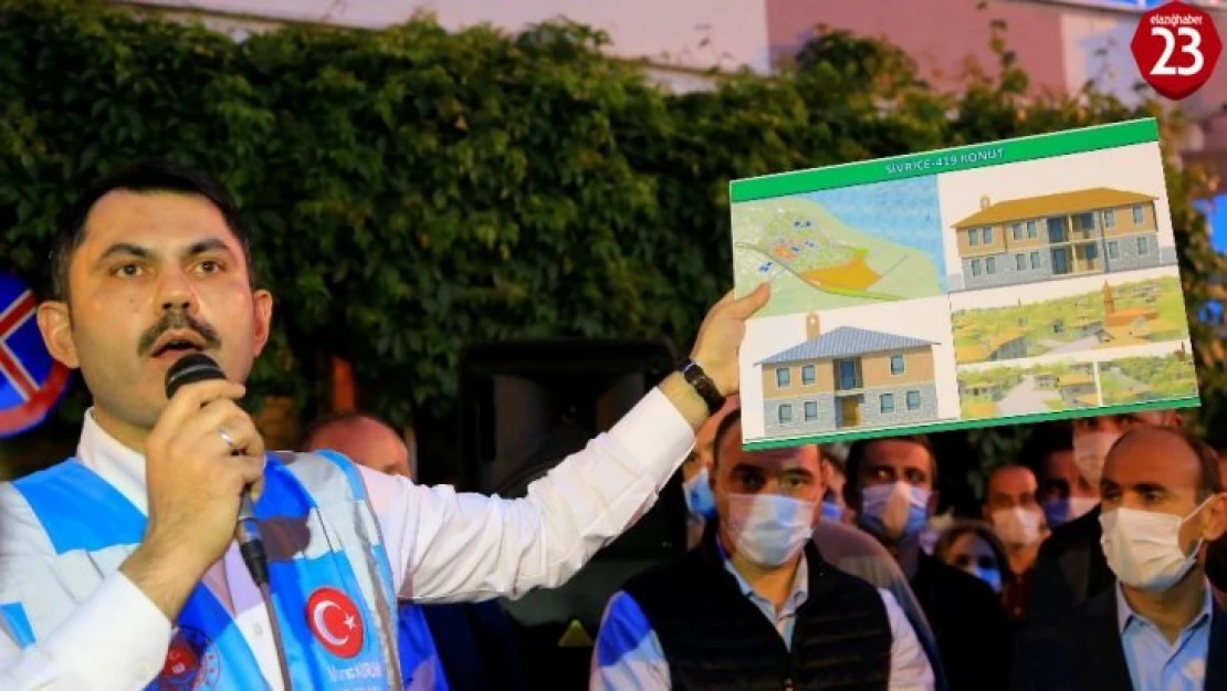 Bakan Kurum'dan Sivrice için net mesaj:'Hiçbir şekilde yapılaşmaya müsaade edemeyiz'