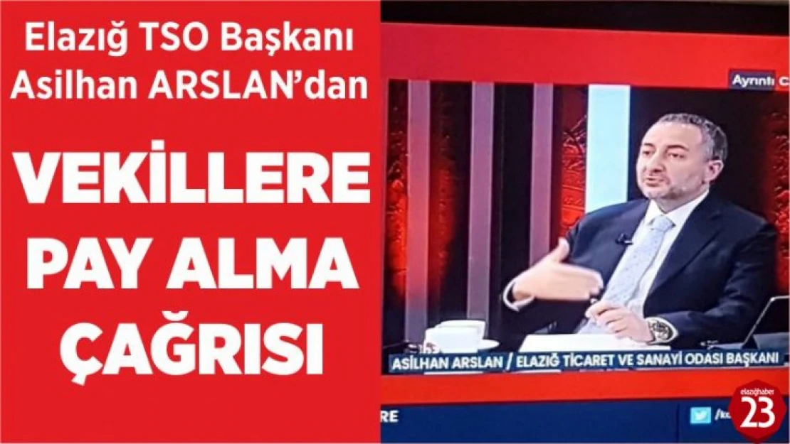 Başkan Asilhan Arslan'dan Vekillere Önemli Çağrı