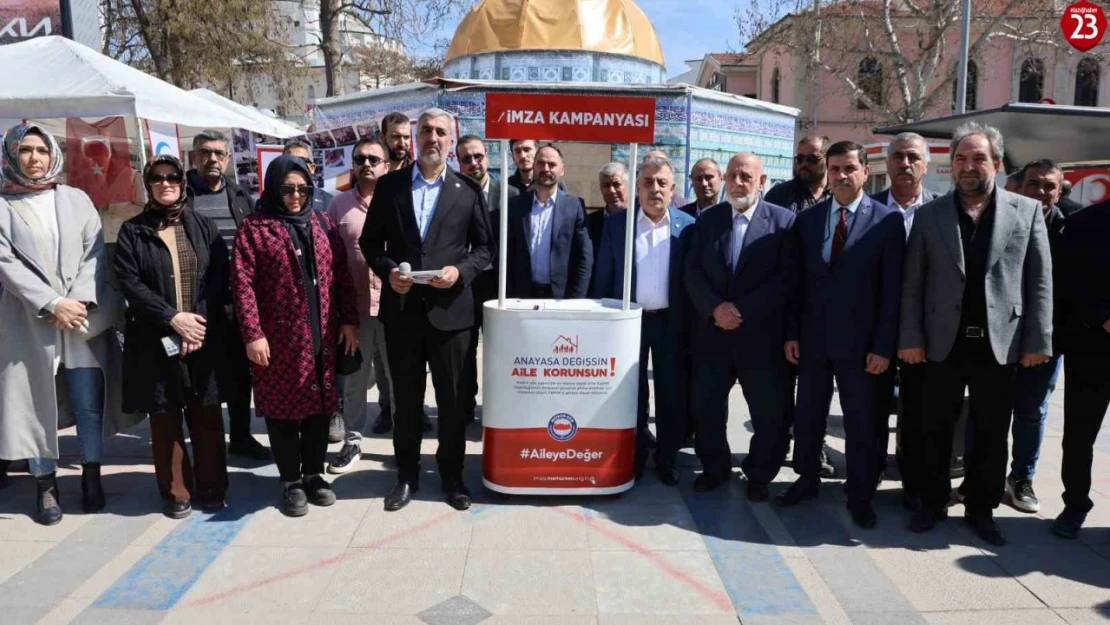 Elazığ'da 'Anayasa Değişsin, Aile Korunsun' Kampanyası Başlatıldı