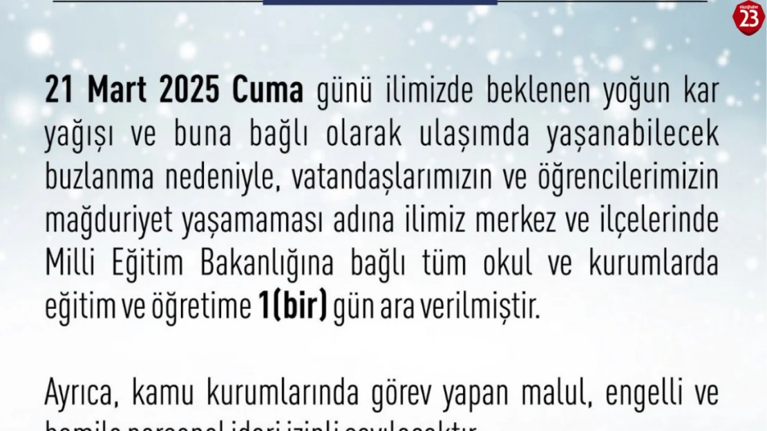 Elazığ'da eğitime 1 gün ara