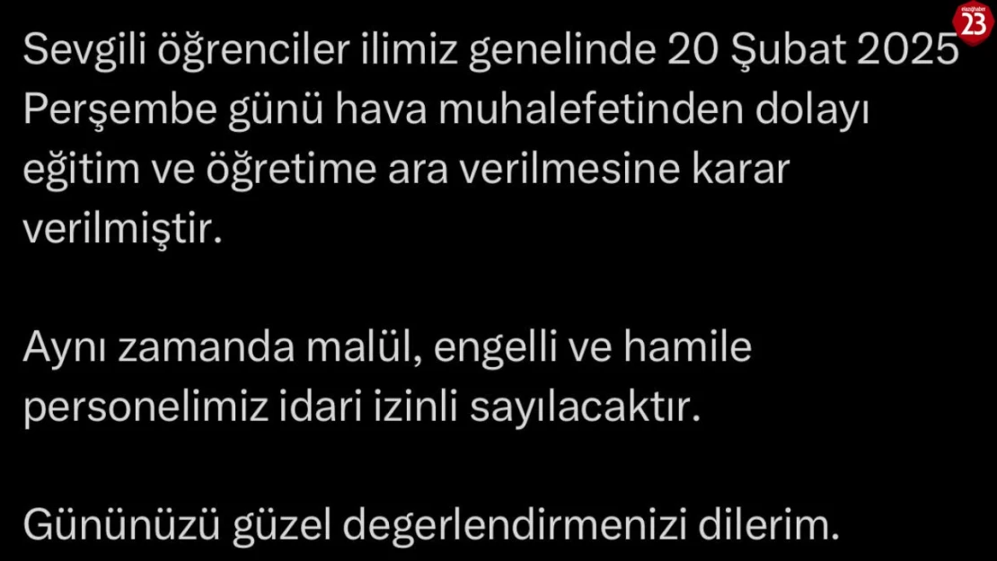 Elazığ'da 20 Şubat Perşembe günü eğitime ara verildi