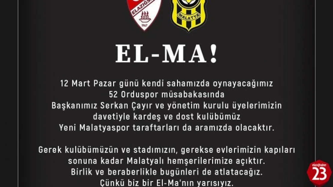 ES Elazığspor - Malatyaspor kardeşliği