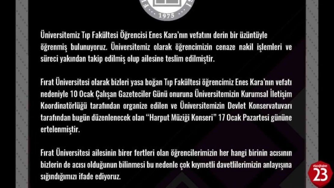 Fırat Üniversitesi, Hayatını Kaybeden Tıp Öğrencisi İçin Konseri Erteledi