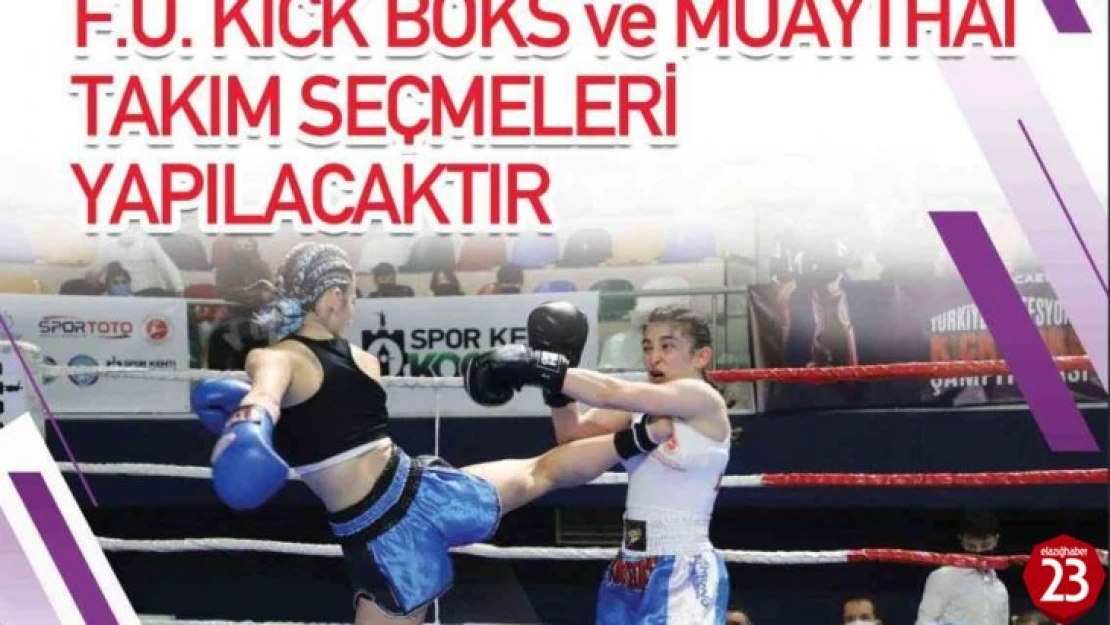 Fırat Üniversitesi kick boks ve muaythai takım seçmeleri yapacak