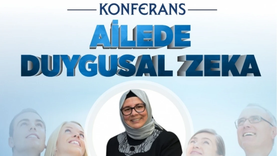 Aile İçi İletişim Uzmanı Şengül, Elazığlılarla Buluşuyor