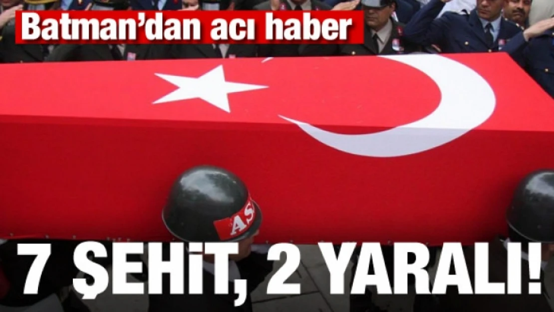 Batman'da Şehit sayısı 7'ye Yükseldi