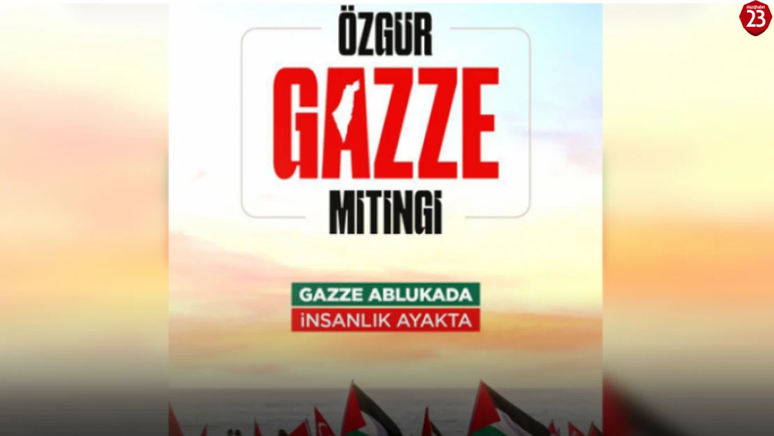 Saadet Partisi'nden Elazığlılara 'Özgür Gazze' Mitingi Çağrısı