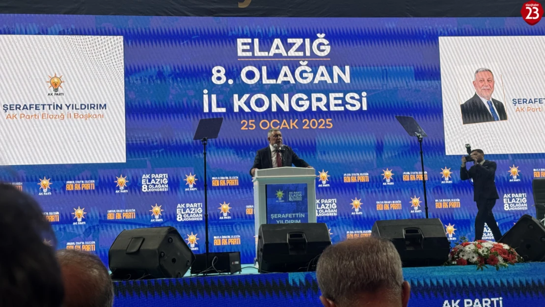 Şerafettin Yıldırım, AK Parti Elazığ 8. Olağan Kongresi'nde Yeniden Başkan Seçildi