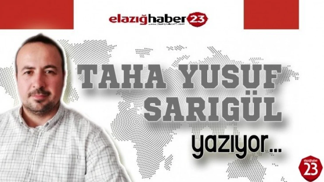 Taha Yusuf Sarıgül'den Dikkat Çeken Analiz