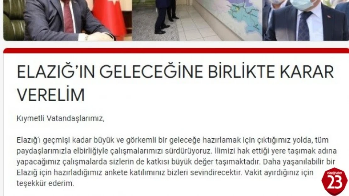 Vali Erkaya Yırık'tan 'Elazığ'ın geleceğine birlikte karar verelim' anketi