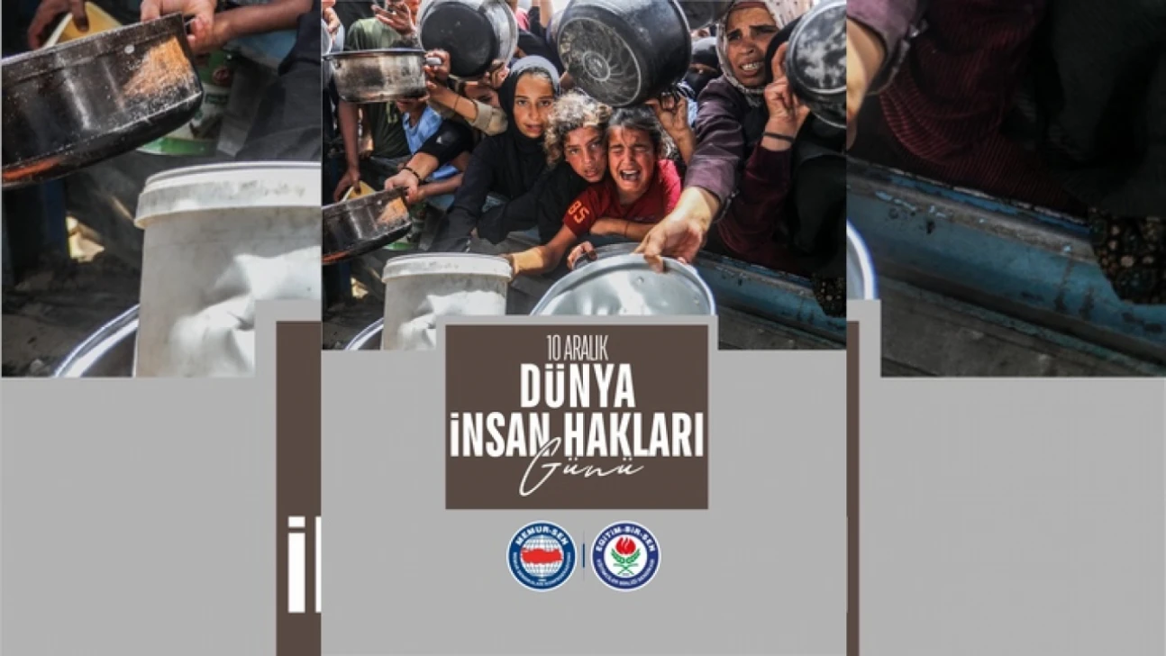 'Emperyalistlerin En Büyük Yalanı: İnsan Hakları' – Eğitim-Bir-Sen'den Sert Açıklama