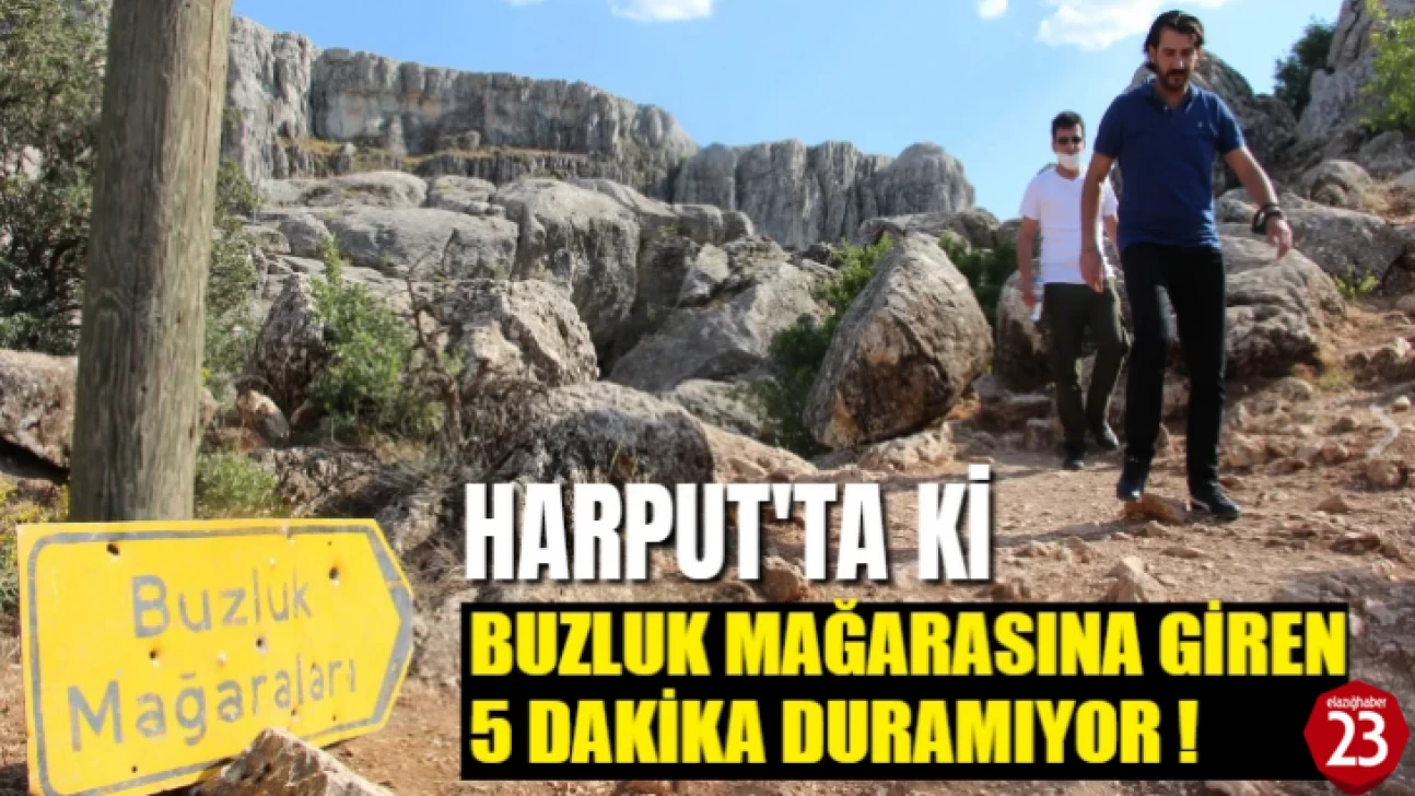 Harput'a Çıkanların Uğrak Noktası Buzluk Mağarası, Giren 5 Dakika Duramıyor