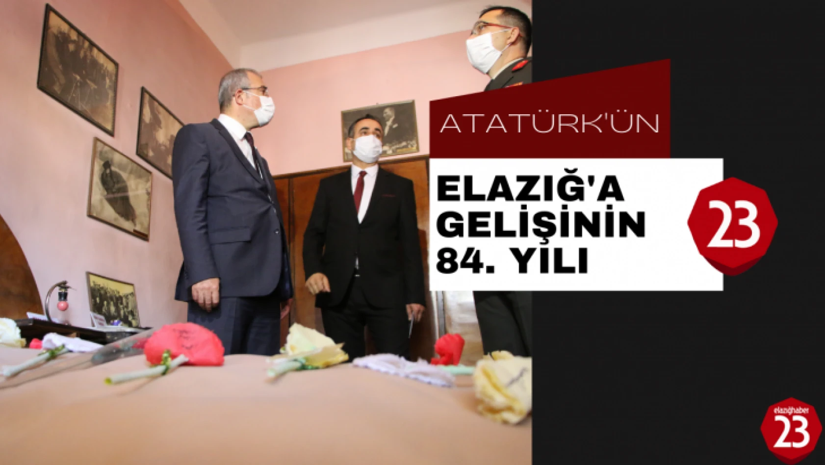 Atatürk'ün Elazığ'a Gelişinin 84. Yılı, Elazığ'da Kaldığı Oda Ziyaret Edildi