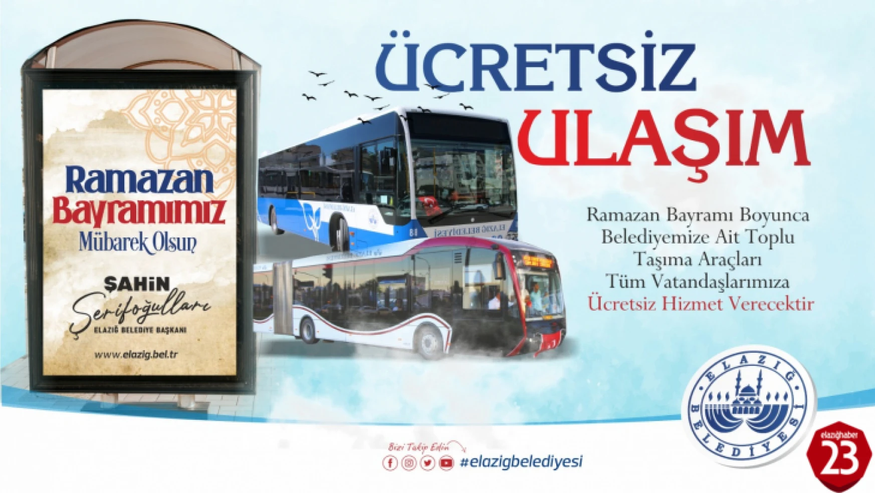 Elazığ'da Belediye Otobüsleri Bayramda Ücretsiz Olacak