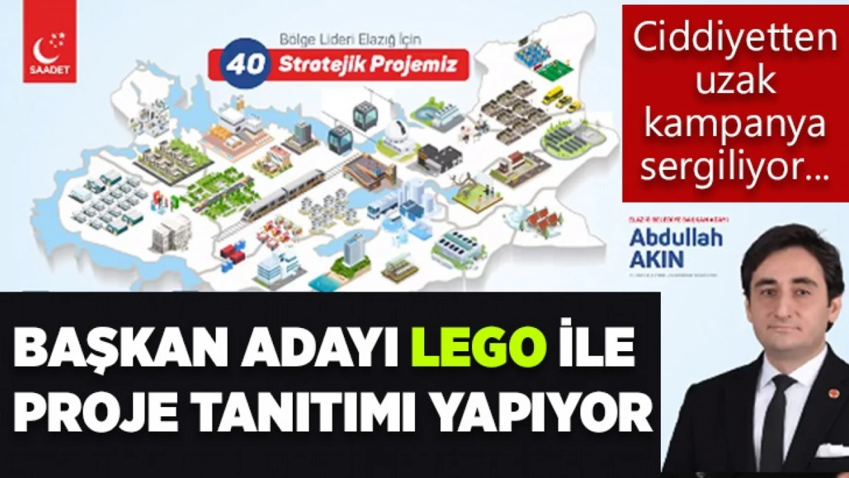 Elazığ'da Legolu Seçim Kampanyası