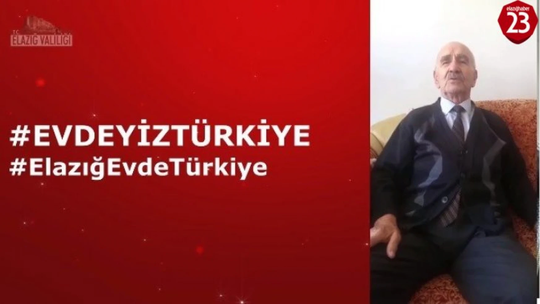 Elazığlı yaşlılardan 'Evimdeyim Türkiye' klibi