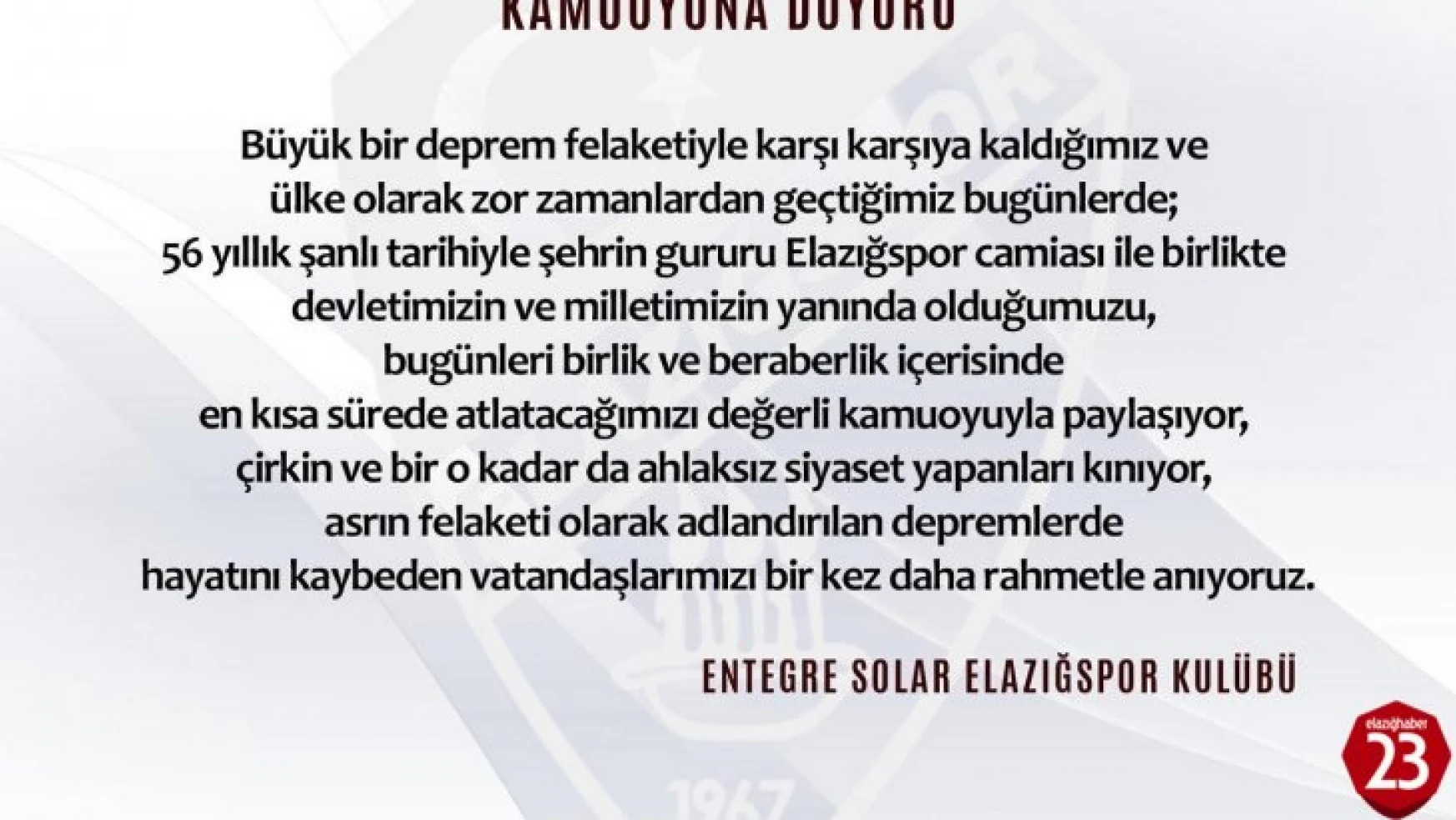 Elazığspor: ''Devletimizin ve milletimizin yanındayız''