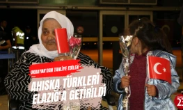 Elazığ'a Ukrayna'dan Ahıska Türkleri Getirildi