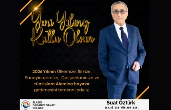 Elazığ OSB Başkanı Suat Öztürk Yeni Yıl Mesajı