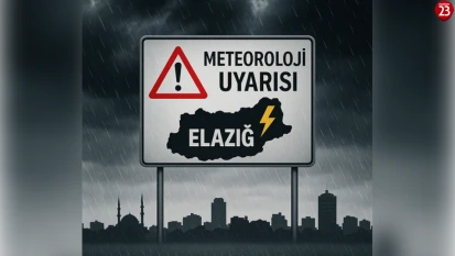 Meteoroloji'den Elazığ'a Kuvvetli Yağış Uyarısı! Sel ve Fırtına Riskine Dikkat