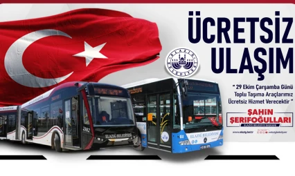 Elazığ Belediyesi'nden 29 Ekim'e Özel Ücretsiz Ulaşım Hizmeti