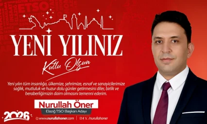 ETSO Başkanı Nurullah Öner Yeni Yıl Mesajı