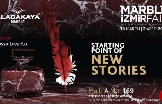 Alacakaya Mermer MARBLE İZMİR Fuarına Katılıyor