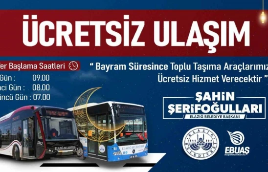 Elazığ Belediyesi'nden Ramazan Bayramı'nda Ücretsiz Ulaşım Hizmeti