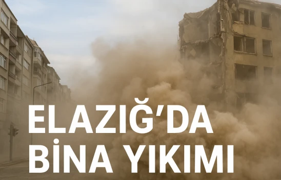 Elazığ'ın Gazi Caddesinde Kontrolsüz Yıkım Tepki Çekti