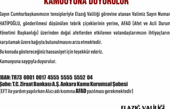 Elazığ'ın yeni Valisi Hatipoğlu, çiçek yerine AFAD'a bağışta bulunulmasını istedi