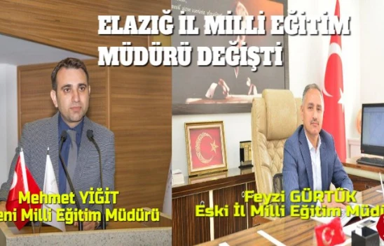 Elazığ Yeni İl Milli Eğitim Müdürü Mehmet Yiğit Oldu