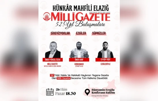Milli Gazete 52. Yılını Elazığ'da Kutluyor