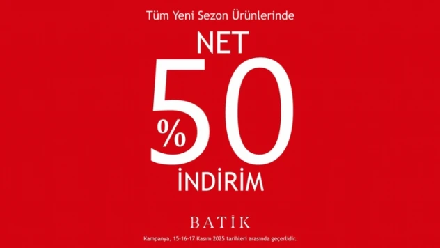 Batik'ten Elazığ'da Büyük İndirim Fırsatı: Yeni Sezon Ürünlerinde Net Yüzde 50 Kampanya Başladı