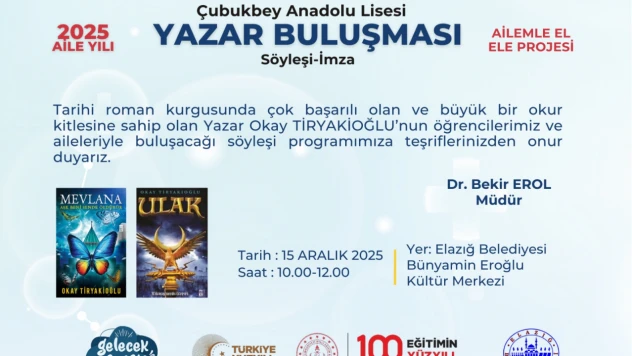 Çubukbey Anadolu Lisesi'nden Anlamlı Etkinlik: Yazar Okay Tiryakioğlu Elazığ'da Okurlarıyla Buluşacak