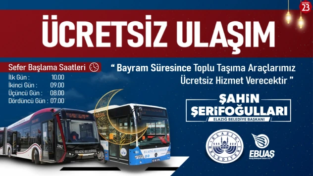 Elazığ Belediyesi'nden Bayramda Ücretsiz Ulaşım Hizmeti