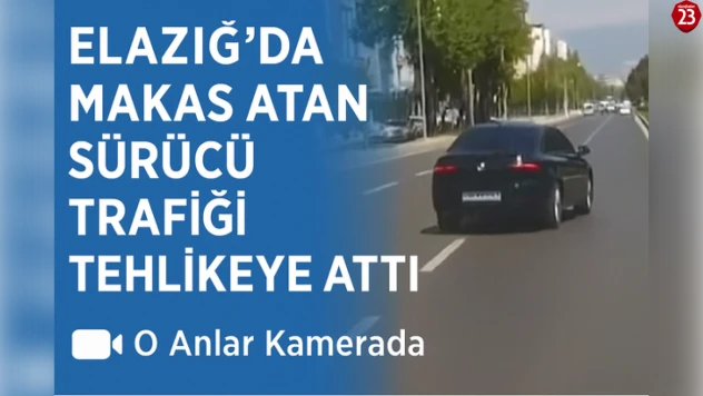 Elazığ'da Makas Atan Sürücü Trafiği Tehlikeye Attı: O Anlar Kamerada