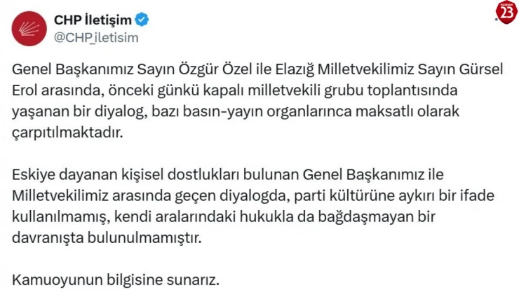 CHP'den, Genel Başkan Özel ve Elazığ Milletvekili Erol açıklaması