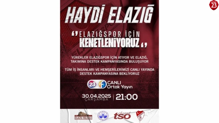 Elazığ TSO'dan Elazığspor'a Tam Destek: Canlı Yayınla Bağış Kampanyası Başlıyor