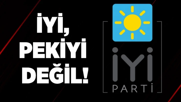 İYİ, Pekiyi Değil !