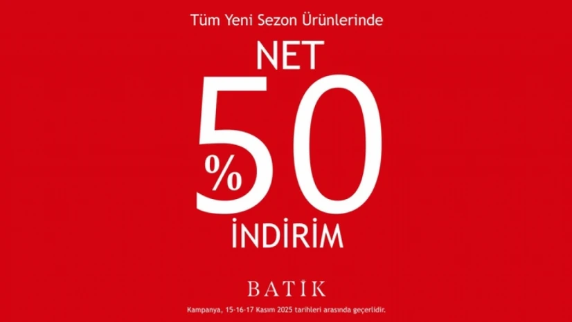 Batik'ten Elazığ'da Büyük İndirim Fırsatı: Yeni Sezon Ürünlerinde Net Yüzde 50 Kampanya Başladı