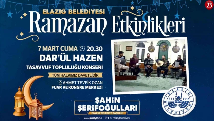 Elazığ Belediyesi'nden Ramazan Etkinlikleri: Dar'ül Hazen Tasavvuf Ekibi Sahne Alacak