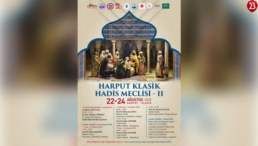 Harput'ta Asırlık İlim Geleneği Yeniden Canlanıyor: 'Klasik Hadis Meclisi' 22-24 Ağustos'ta Gerçekleşecek