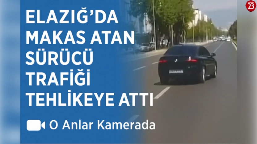 Elazığ'da Makas Atan Sürücü Trafiği Tehlikeye Attı: O Anlar Kamerada
