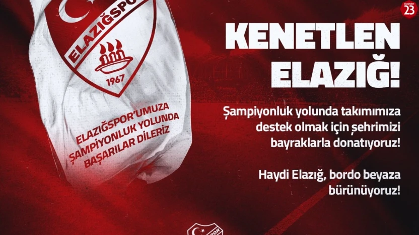 Elazığspor'dan Taraftara Çağrı: 'Şehir Bordo Beyaza Bürünsün'