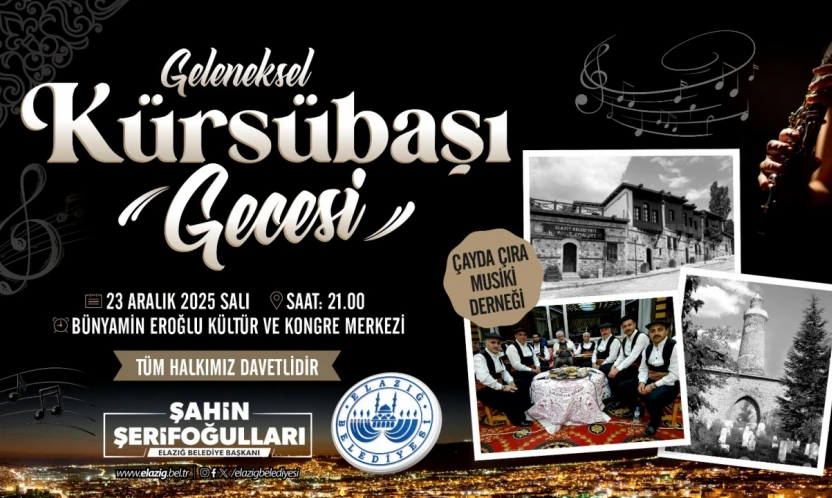 Elazığ'da Kürsübaşı Geceleri Başlıyor: Her Ayın 23'ünde Musiki Ziyafeti